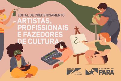 Secult lança edital de credenciamento de artistas e profissionais