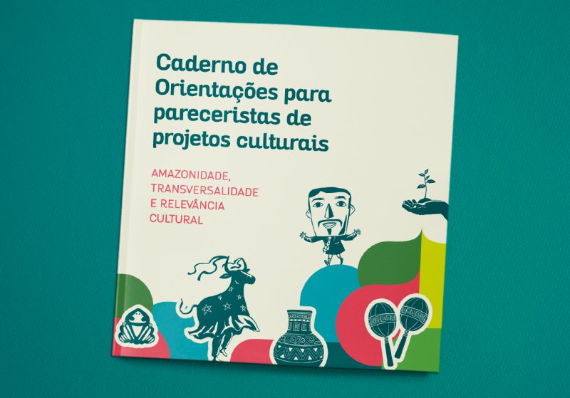 'Caderno de Orientações para Pareceristas de Projetos Culturais